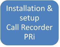 Installatie en setup van één Call Recorder PRi