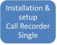 Installatie en setup van één Call Recorder Single