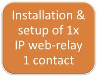 On wall installation and setup of a IP relay 1 contact, same site, same day