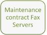 Maintenance contract Fax Servers