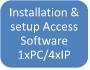Installation and setup of one Access software for Call Recorders