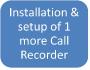 Installation et setup d'un Call Recorder ISDN (S0) ou analogique supplémentaire, même jour, même site